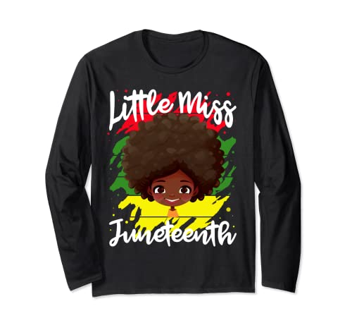 Proudly Black: Celebrate Juneteenth for Girls and Toddlers Long Sleeve T-Shirt