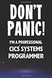 card programmer app  Don\'t Panic! I\'m A Professional CICS Systems Programmer: Customized 100 Page Lined Notebook Journal Gift For A Busy CICS Systems Programmer: Far Better Than A Throw Away Greeting Card.