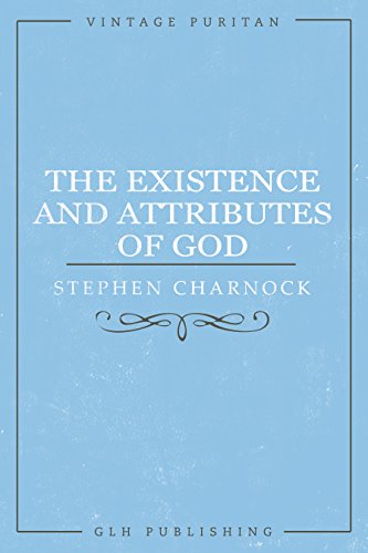 The Existence and Attributes of God