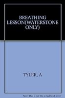 BREATHING LESSON(WATERSTONE ONLY) 0099583615 Book Cover