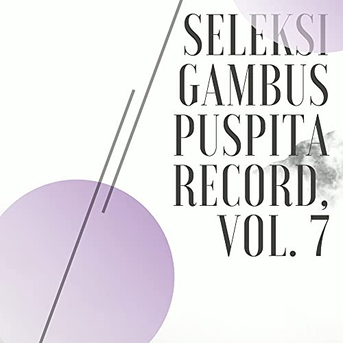 Seleksi Gambus Puspita Record, Vol. 7