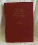 New York postal history: The post offices and first postmasters from 1775 to 1980 (The APS handbook series)