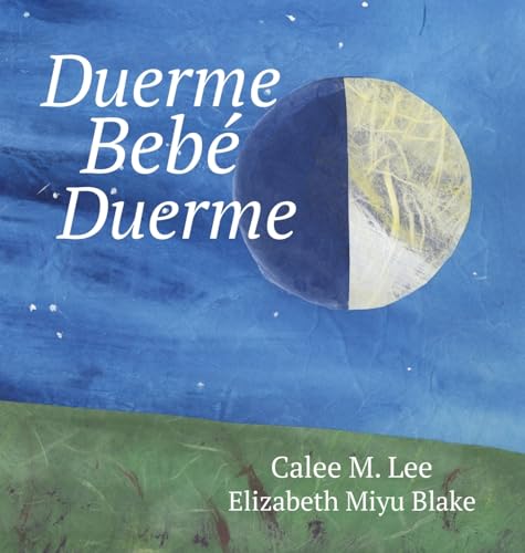 Duerme, bebé, duerme: (Sleep Baby Sleep) (Xist Kids Spanish Picture Books) (Spanish Edition)