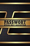 Passwort Buch mit Register: Das handliche Password Manager Buch in DIN A5 zum Verwalten von Passwörtern und Zugangsdaten.