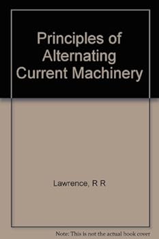 Hardcover Principles of Alternating Current Machinery Book