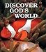 Discover God's World - Student Text