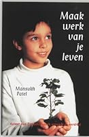 Maak werk van je leven 9020281828 Book Cover