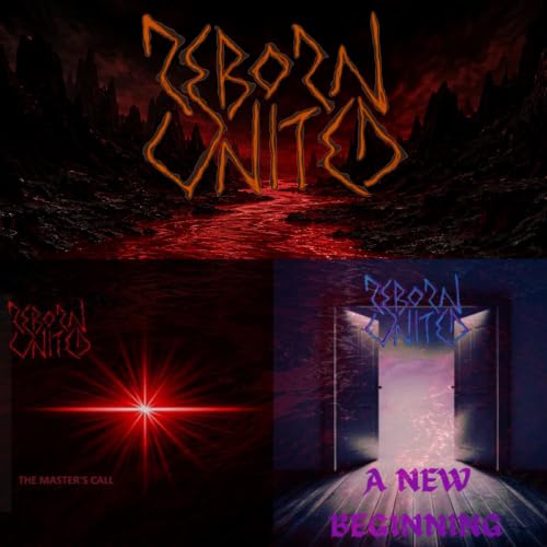 Reborn United - The Master's call & A New Beginning Double EP (Studio)