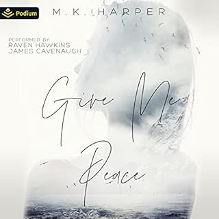 Give Me Peace Audiolibro Por M.K. Harper arte de portada