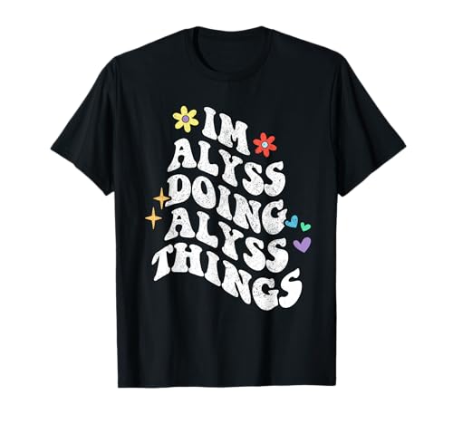 Rétro groovy im alyss doing alyss things funny fête des mères t-shirt
