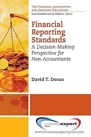 Financial Reporting Standards: A Decision-Making Perspective for Non-Accountants UK ed. Edition-Wow! eBook