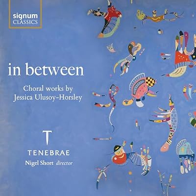 in between: Choral works by Jessica Ulusoy-Horsley