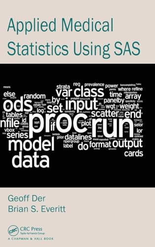 Applied Medical Statistics Using SAS