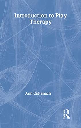 Introduction to Play Therapy-Wow! eBook