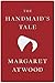 The Handmaid's Tale Deluxe Edition: A Novel
