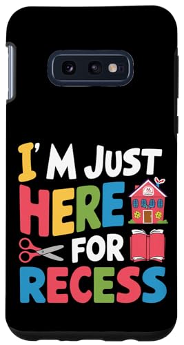 Galaxy S20 Ultra I'm Just Here For Recess Funny Back to School Kids Classroom Case