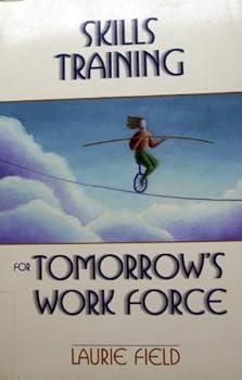 Paperback Skills Training, Tomorrow's Workforce Book
