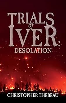 Paperback Trials of Iver: Desolation Book