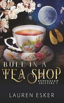 Paperback Bull in a Tea Shop (Bodyguard Shifters) Book