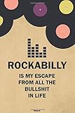 rockabilly vinyl coasters  Rockabilly is my Escape from all the Bullshit in Life Notebook: Rockabilly Vinyl Music Journal 6 x 9 inch 120 lined pages gift