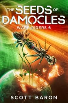 The Seeds of Damocles: Warp Riders 5 - Book #5 of the Warp Riders