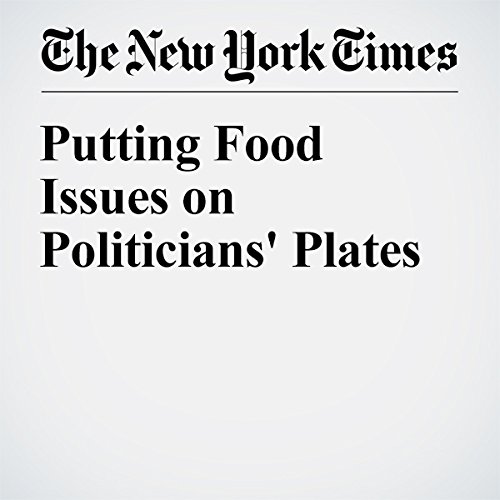 Putting Food Issues on Politicians' Plates cover art