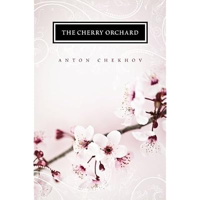 The Cherry Orchard