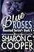 Blue Roses: Reunited Series (Volume 1)