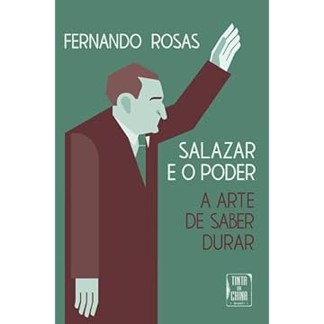 Capa do livro Salazar e o poder: A arte de saber durar