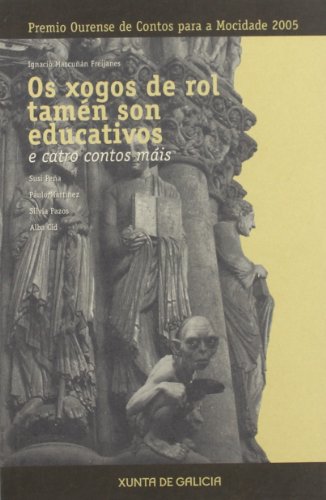 Os Xogos De Rol Tamen Son Educativos E Catro Contos Mais