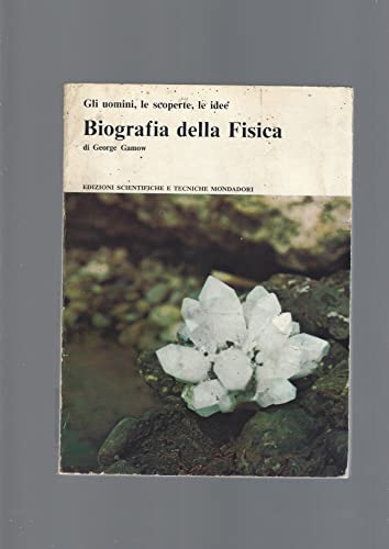 Biografia della fisica.