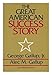 The Great American Success Story: Factors That Affect Achievement