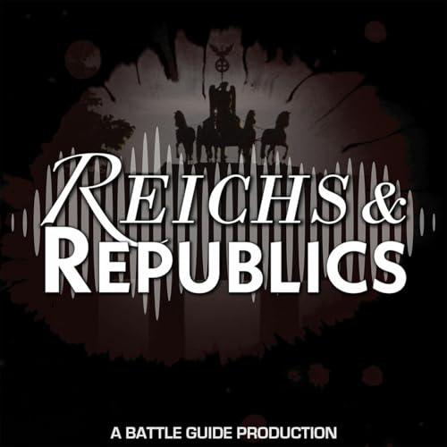 Episode 1: Reich? What Reich?