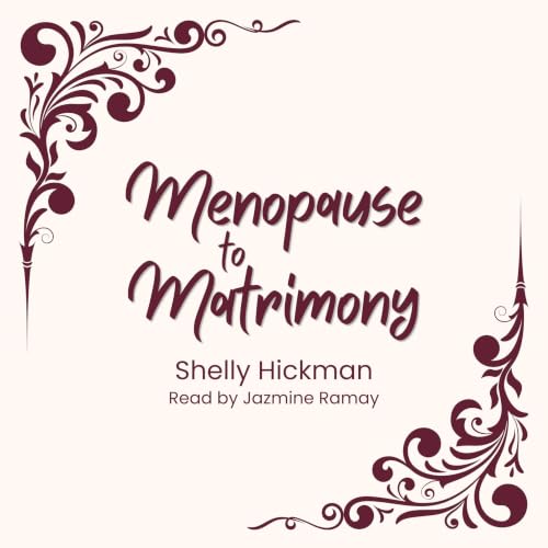 Menopause to Matrimony cover art