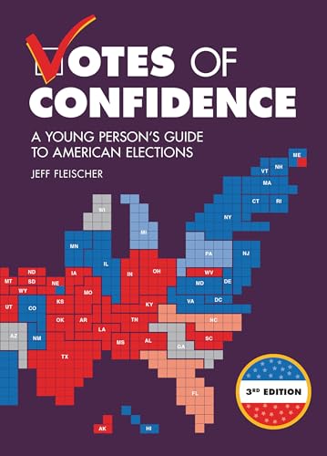 Votes of Confidence, 3rd Edition: A Young Person's Guide to American Elections - image 1
