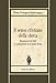 Il Senso Cristiano Della Storia. Riconoscere Nei Fatti La Realizzazione Di Un Piano Divino - 3