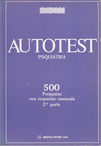 Autotest: psiquiatría 2ª parte