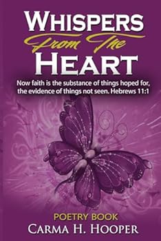 Paperback Whispers From The Heart Book
