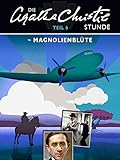 Die Agatha Christie Stunde - Teil 6: Magnolienblüte - Darsteller: Ciaran Madden, Jeremy Clyde, Ralph Bates, Brian Oulton, Alexandra Bastedo, Jack May, Charles Hodgson, Phillip Cade, Sarah-Jane Varley, Graham Seed, Jane Laurie, Jennifer Croxton, Keith Marsh, Derek Fuke Regisseur: John Frankau Produzent: John Frankau, Pat Sandys Agatha Christie, John Bryden Rodgers 