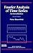 Fourier Analysis of Time Series: An Introduction (Wiley Series in Probability and Statistics)