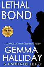 Lethal Bond (Jamie Bond Mysteries Book 3)