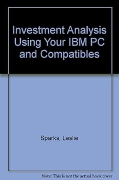 Paperback Investment Analysis Using Your IBM PC and Compatibles Book