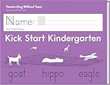Learning Without Tears, Kick Start Kindergarten, Age 4+, Pre-K and TK, Student Workbook, Handwriting...