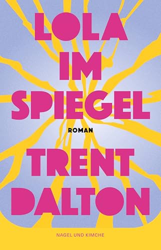 Lola im Spiegel: Roman | Coming-of-Age-Roman vom Autor von »Der Junge, der das Universum verschlang« | Lola ist die australische Version von Demon Copperhead