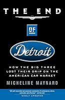 Algopix Similar Product 1 - The End of Detroit How the Big Three