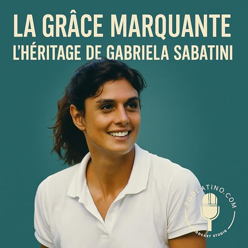 Gabriela Sabatini : L'élégance d'une championne cover art