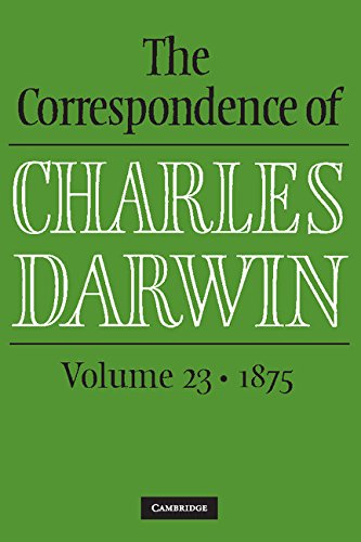 The Correspondence of Charles Darwin: Volume 23, 1875