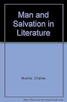 Man and Salvation in Literature 0268004897 Book Cover