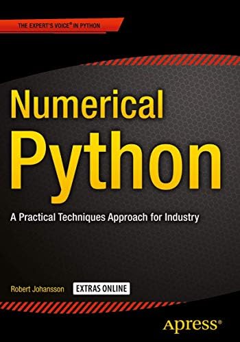 Numerical Python: A Practical Techniques Approach for Industry