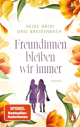 Cover zum Buch Freundinnen bleiben wir immer